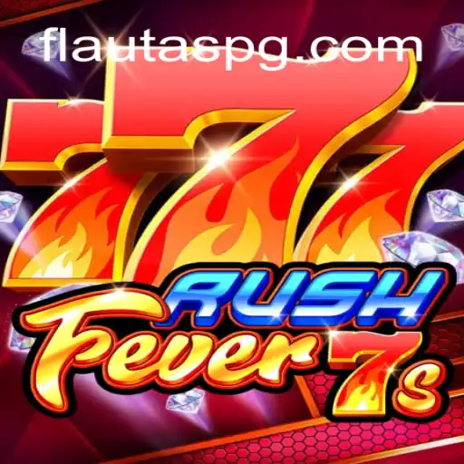 RushFever7s: Descubra a Empolgante Aventura do Novo Game